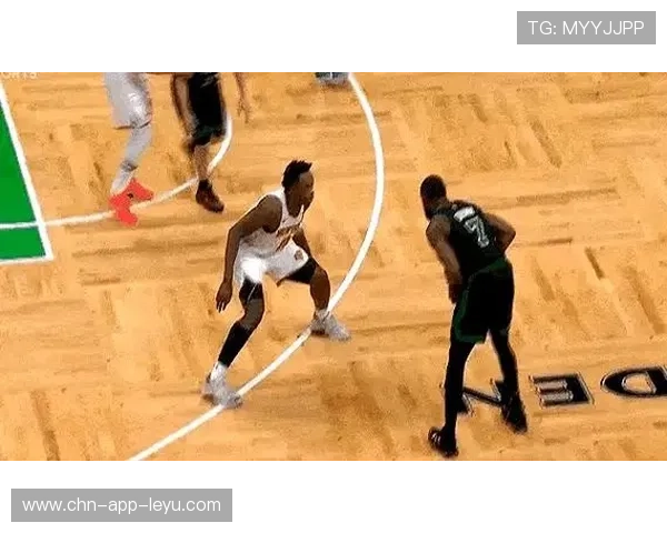 凯尔特人防守挡拆执行完美制约对手